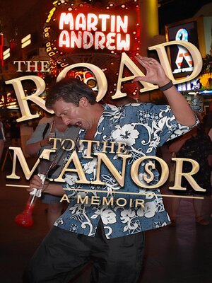 cover image of The Road to the Manor